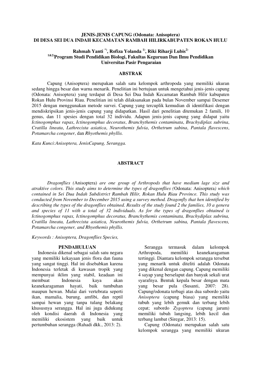 JENIS-JENIS CAPUNG (Odonata: Anisoptera) DI DESA SEI DUA INDAH KECAMATAN RAMBAH HILIRKABUPATEN ROKAN HULU