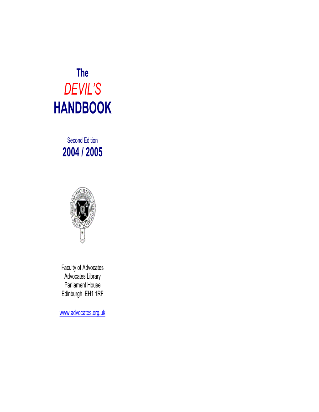 Devil's Handbook and with the Faculty Position in Relation to Equal Treatment