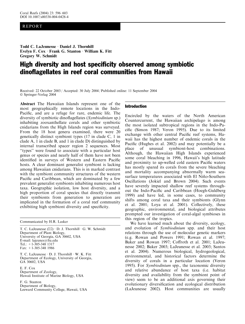 High Diversity and Host Specificity Observed Among Symbiotic