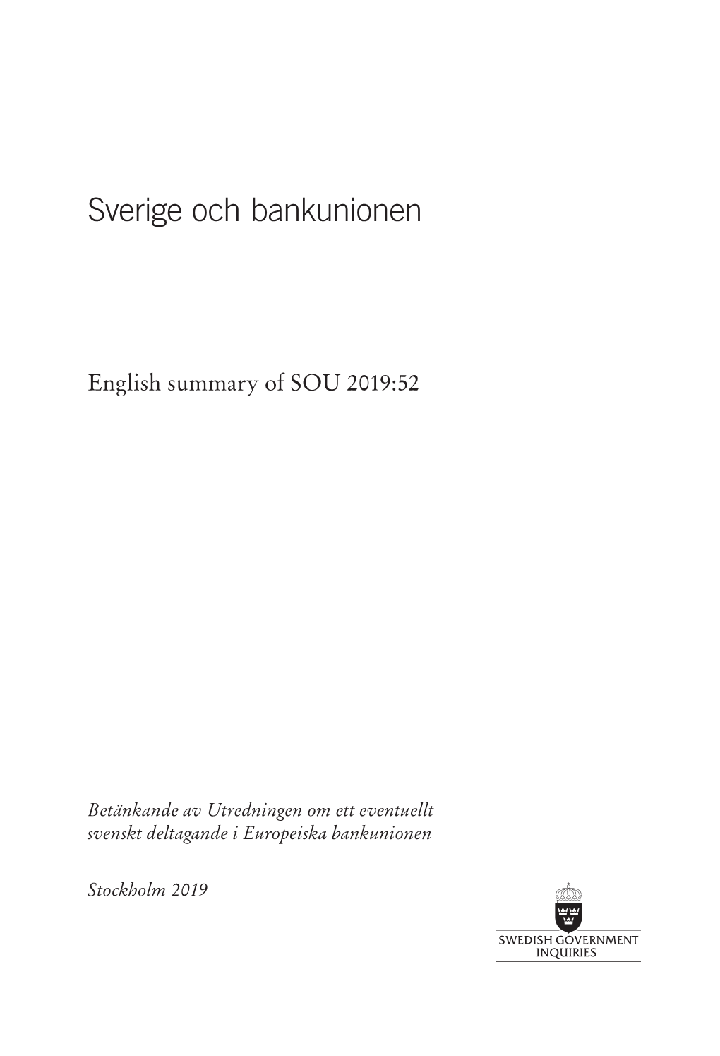 Sweden and the Banking Union Will Decrease