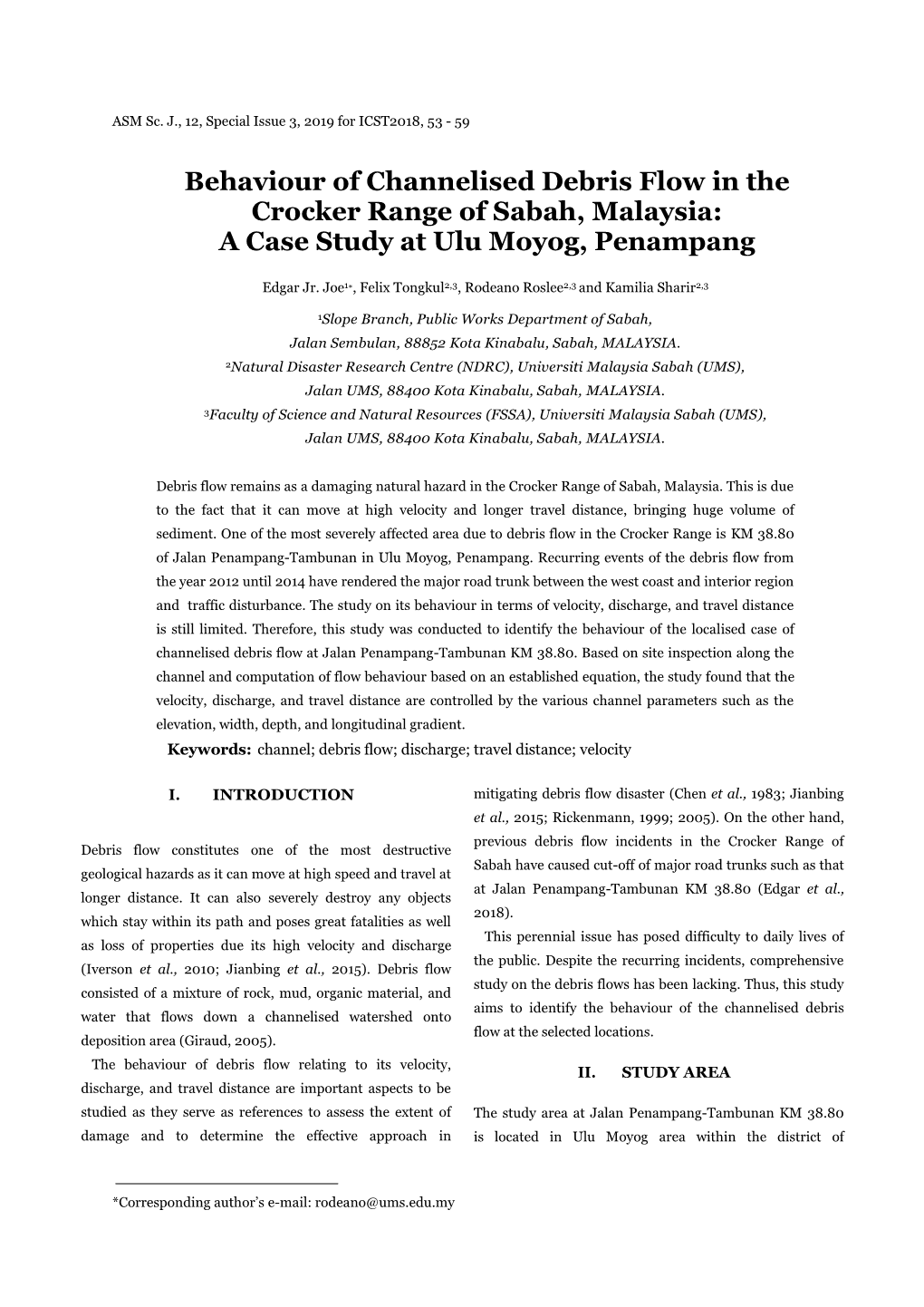 Behaviour of Channelised Debris Flow in the Crocker Range of Sabah, Malaysia: a Case Study at Ulu Moyog, Penampang