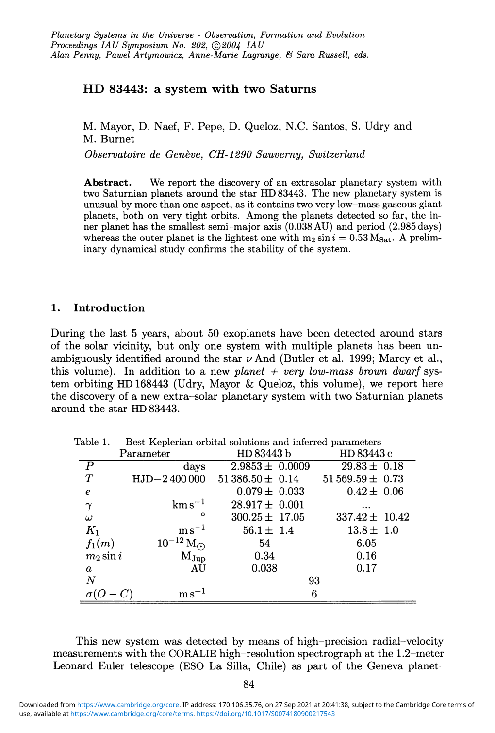 HD 83443: a System with Two Saturns