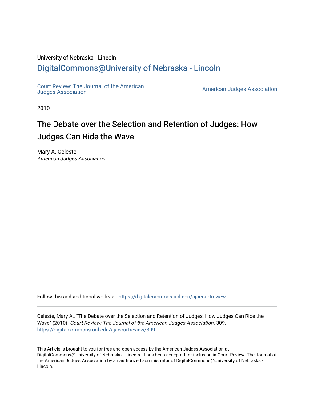 The Debate Over the Selection and Retention of Judges: How Judges Can Ride the Wave
