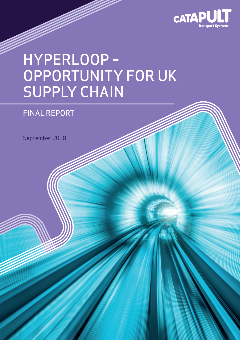 Hyperloop – Opportunity for Uk Supply Chain