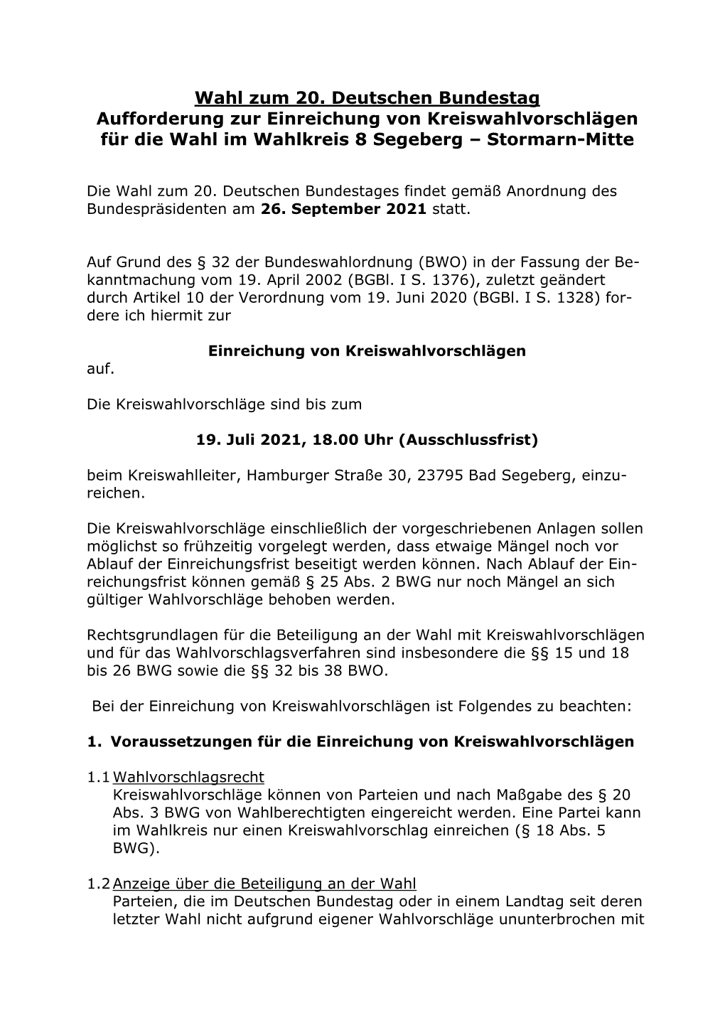 Wahl Zum 20. Deutschen Bundestag Aufforderung Zur Einreichung Von Kreiswahlvorschlägen Für Die Wahl Im Wahlkreis 8 Segeberg – Stormarn-Mitte