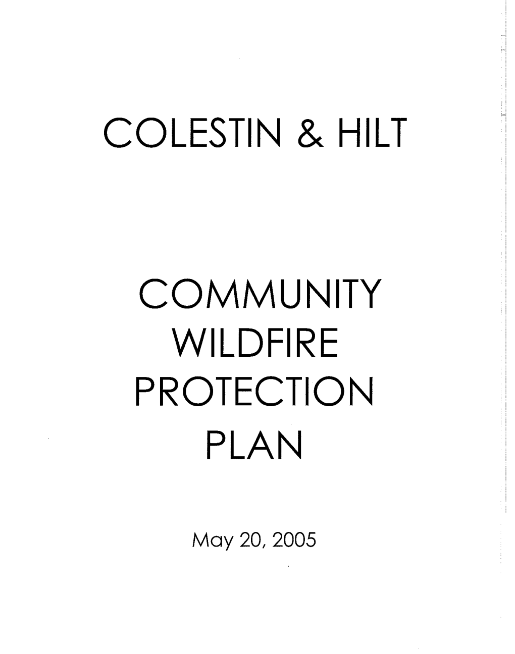 Colestin & Hilt Community Wildfire Protection Plan