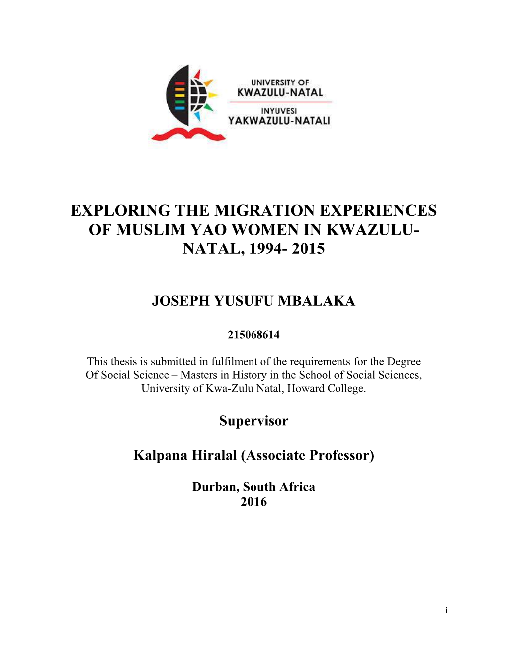 Exploring the Migration Experiences of Muslim Yao Women in Kwazulu- Natal, 1994- 2015