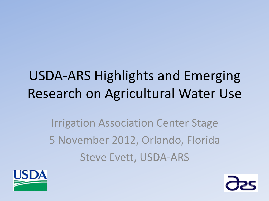 USDA-ARS Highlights and Emerging Research on Agricultural Water Use