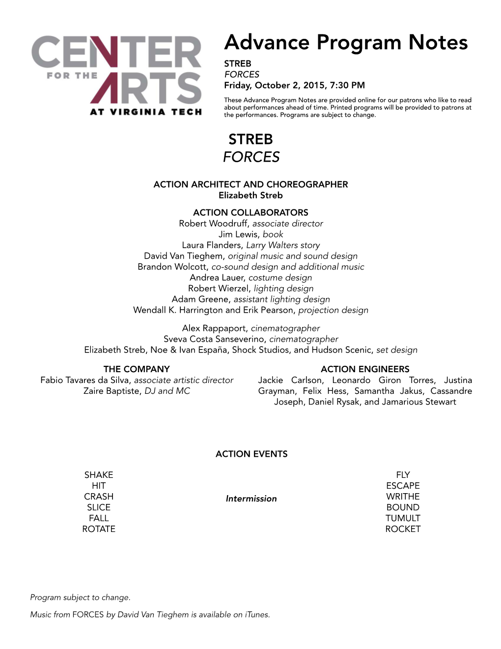 Advance Program Notes STREB FORCES Friday, October 2, 2015, 7:30 PM