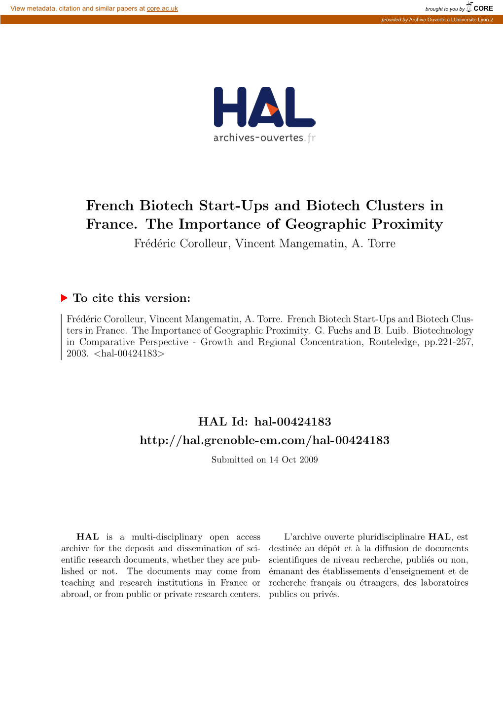 French Biotech Start-Ups and Biotech Clusters in France. the Importance of Geographic Proximity Fr´Ed´Ericcorolleur, Vincent Mangematin, A