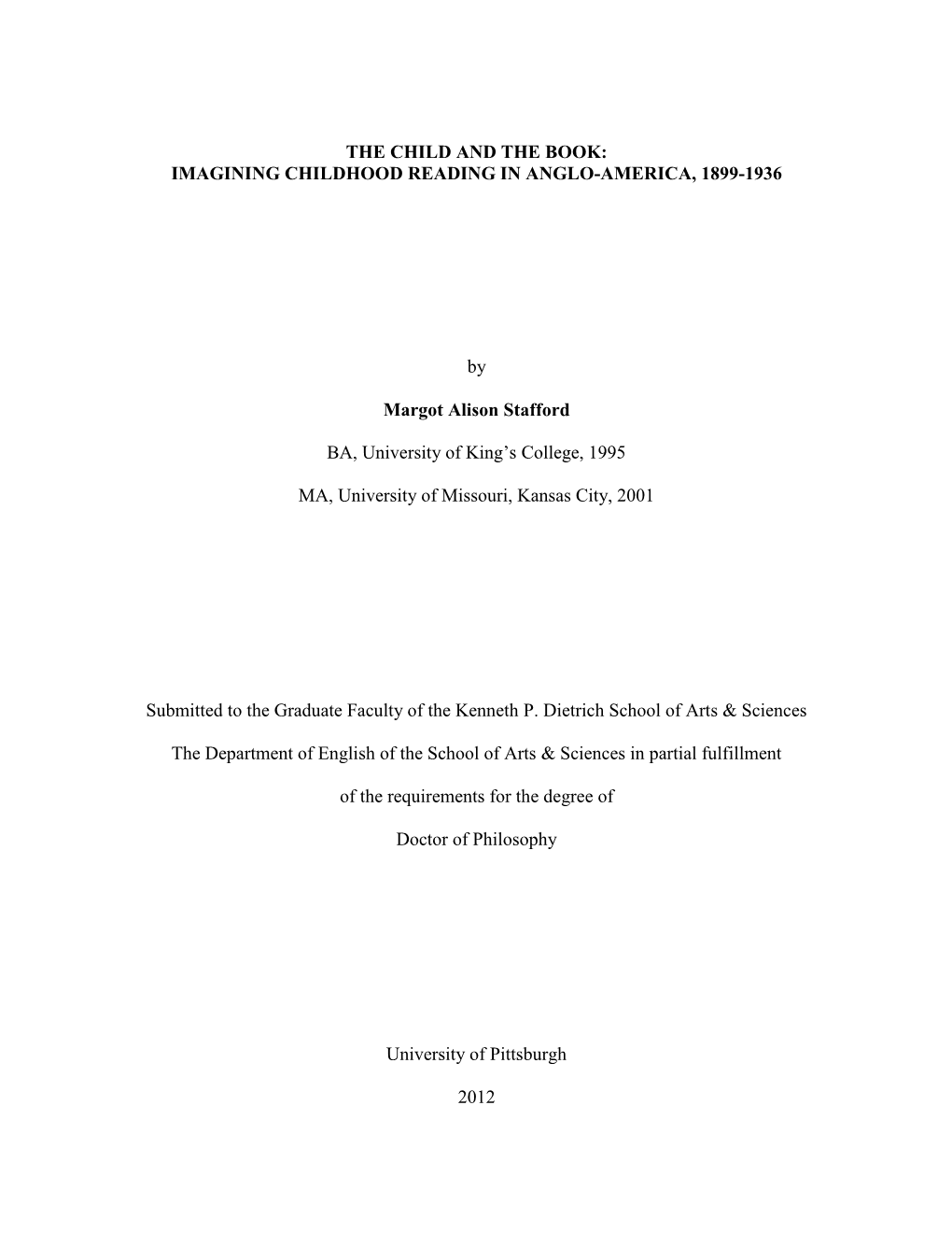 The Child and the Book: Imagining Childhood Reading in Anglo-America, 1899-1936