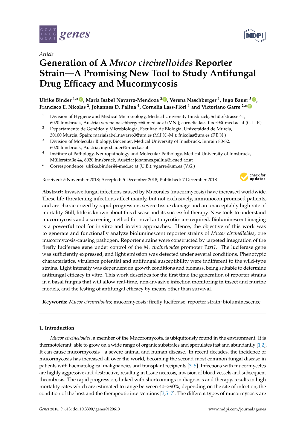 Generation of a Mucor Circinelloides Reporter Strain—A Promising New Tool to Study Antifungal Drug Efﬁcacy and Mucormycosis