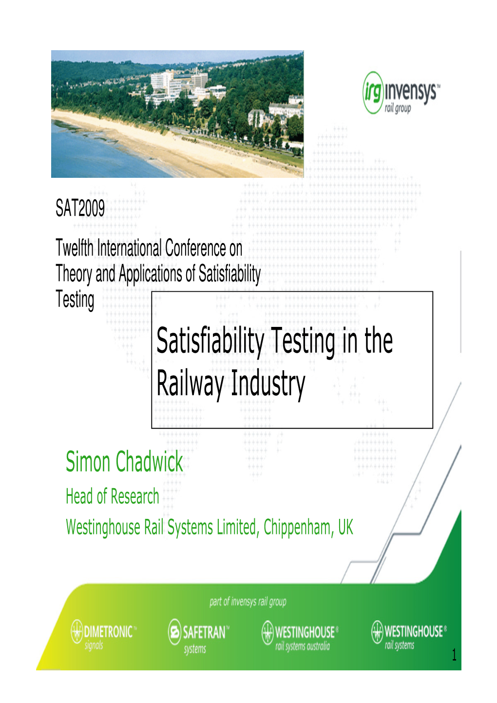 Satisfiability Testing in the Railway Industry