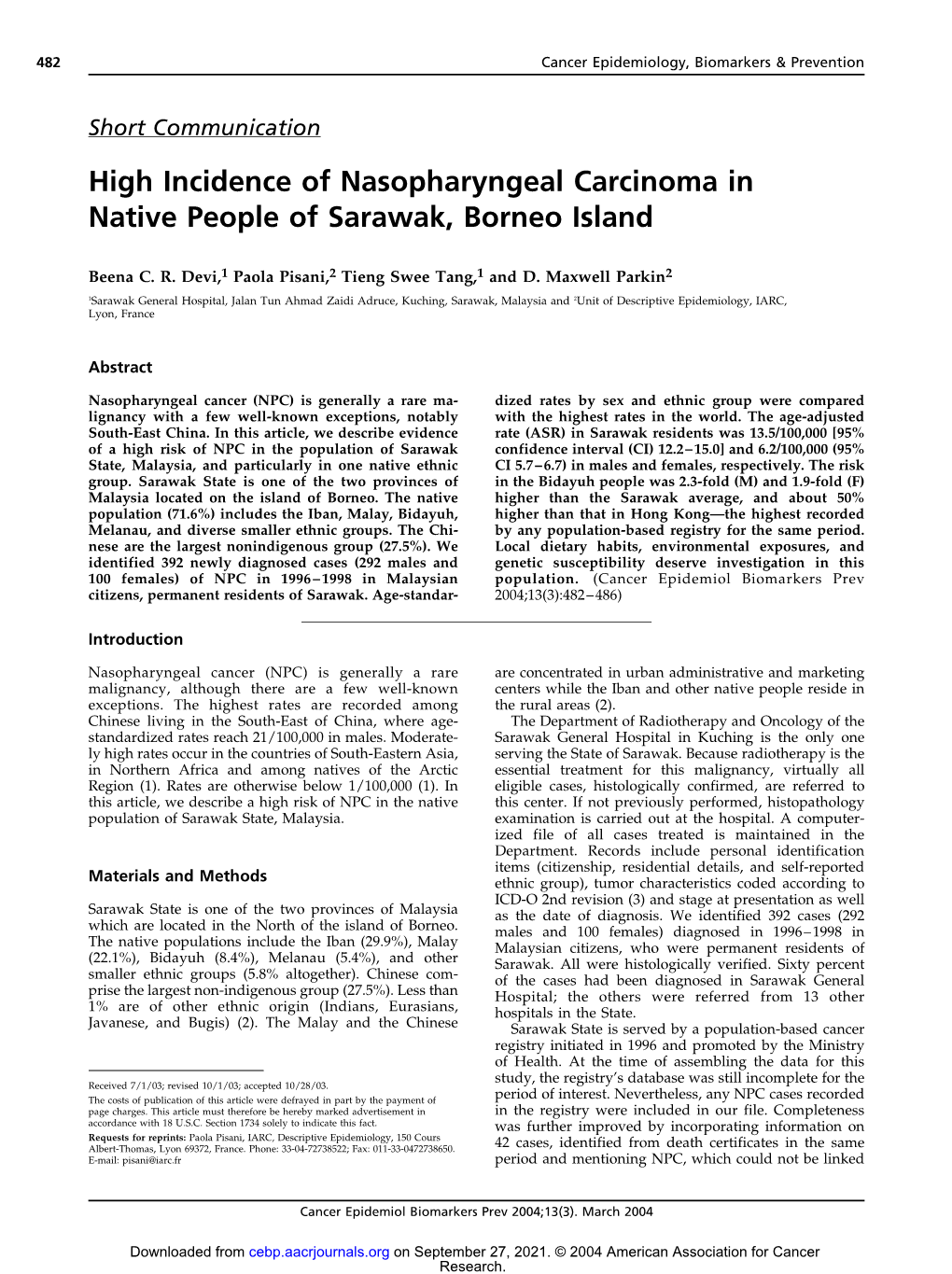 High Incidence of Nasopharyngeal Carcinoma in Native People of Sarawak, Borneo Island