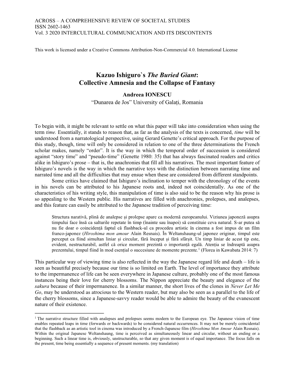 Kazuo Ishiguro`S the Buried Giant: Collective Amnesia and the Collapse of Fantasy Andreea IONESCU “Dunarea De Jos” University of Galați, Romania