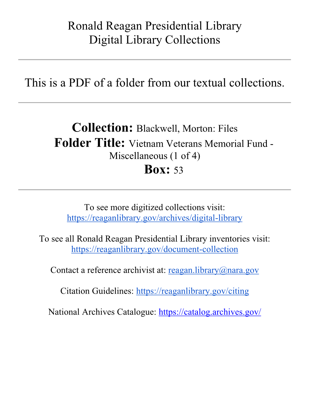 Blackwell, Morton: Files Folder Title: Vietnam Veterans Memorial Fund - Miscellaneous (1 of 4) Box: 53