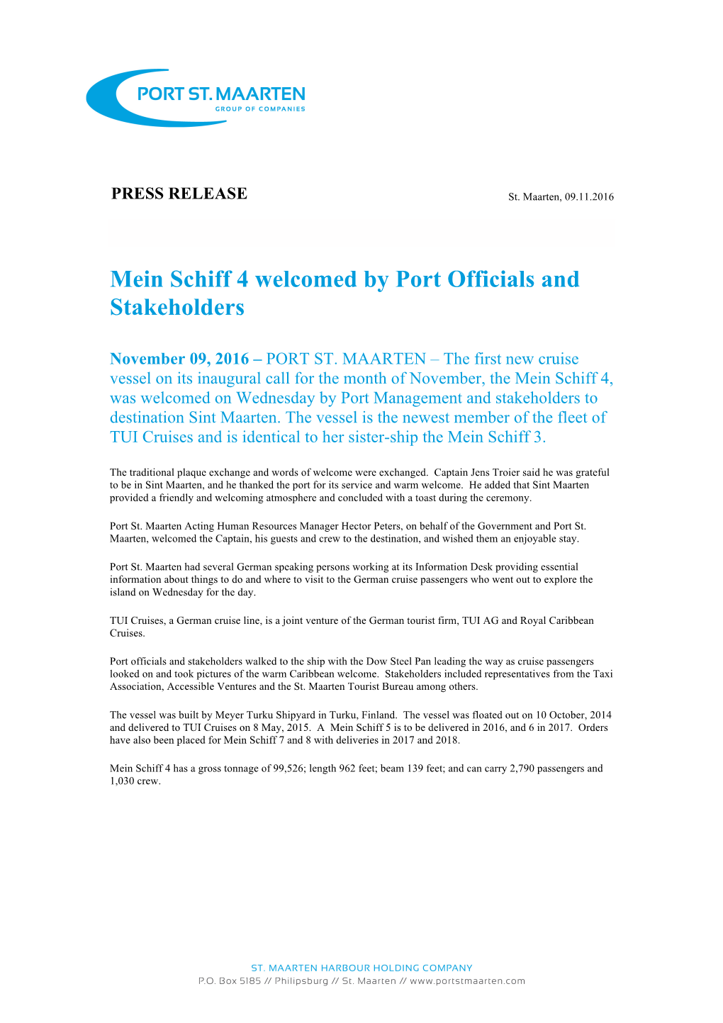 Mein Schiff 4 Welcomed by Port Officials and Stakeholders