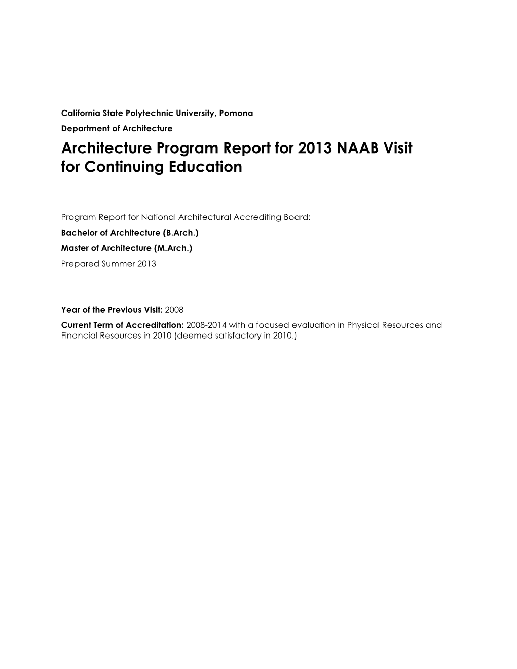 Architecture Program Report for 2013 NAAB Visit for Continuing Education