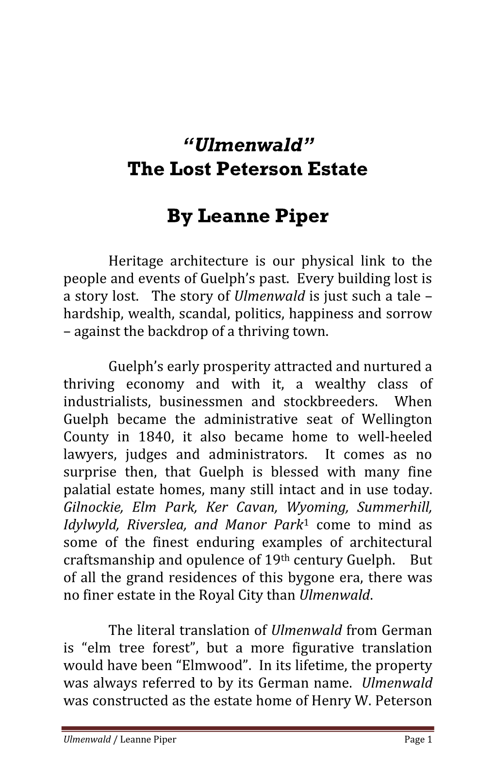 “Ulmenwald” the Lost Peterson Estate by Leanne Piper