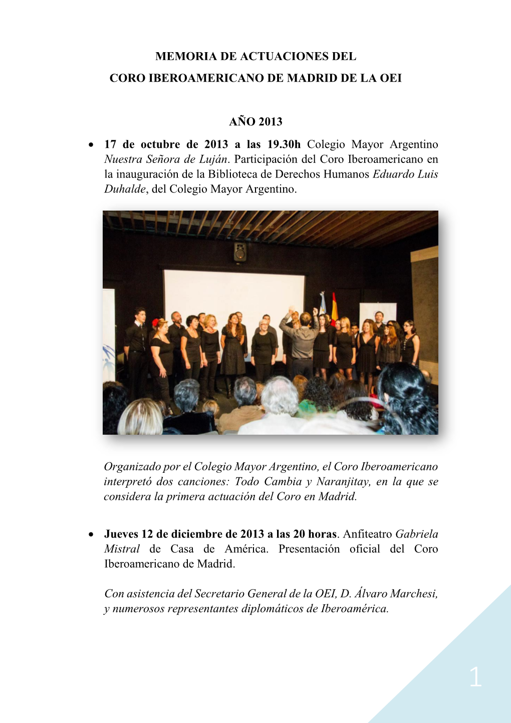 Memoria De Actuaciones Del Coro Iberoamericano De Madrid De La Oei