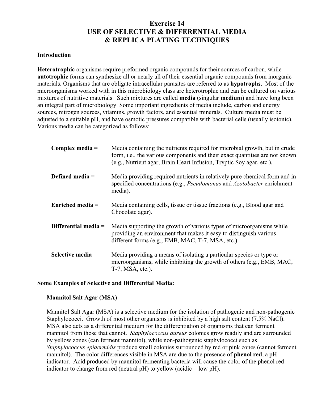 Use of Selective and Differential Media