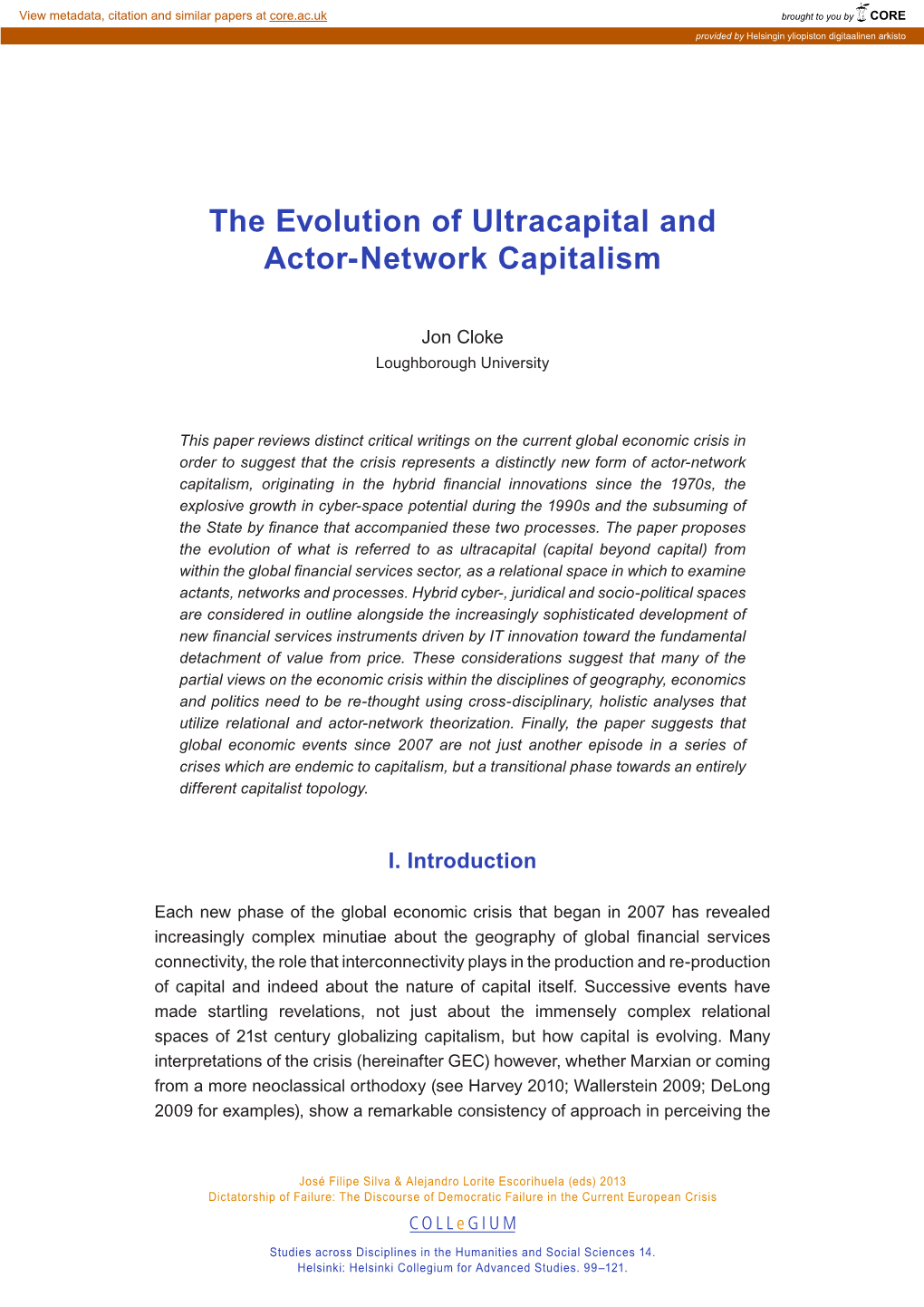 The Evolution of Ultracapital and Actor-Network Capitalism