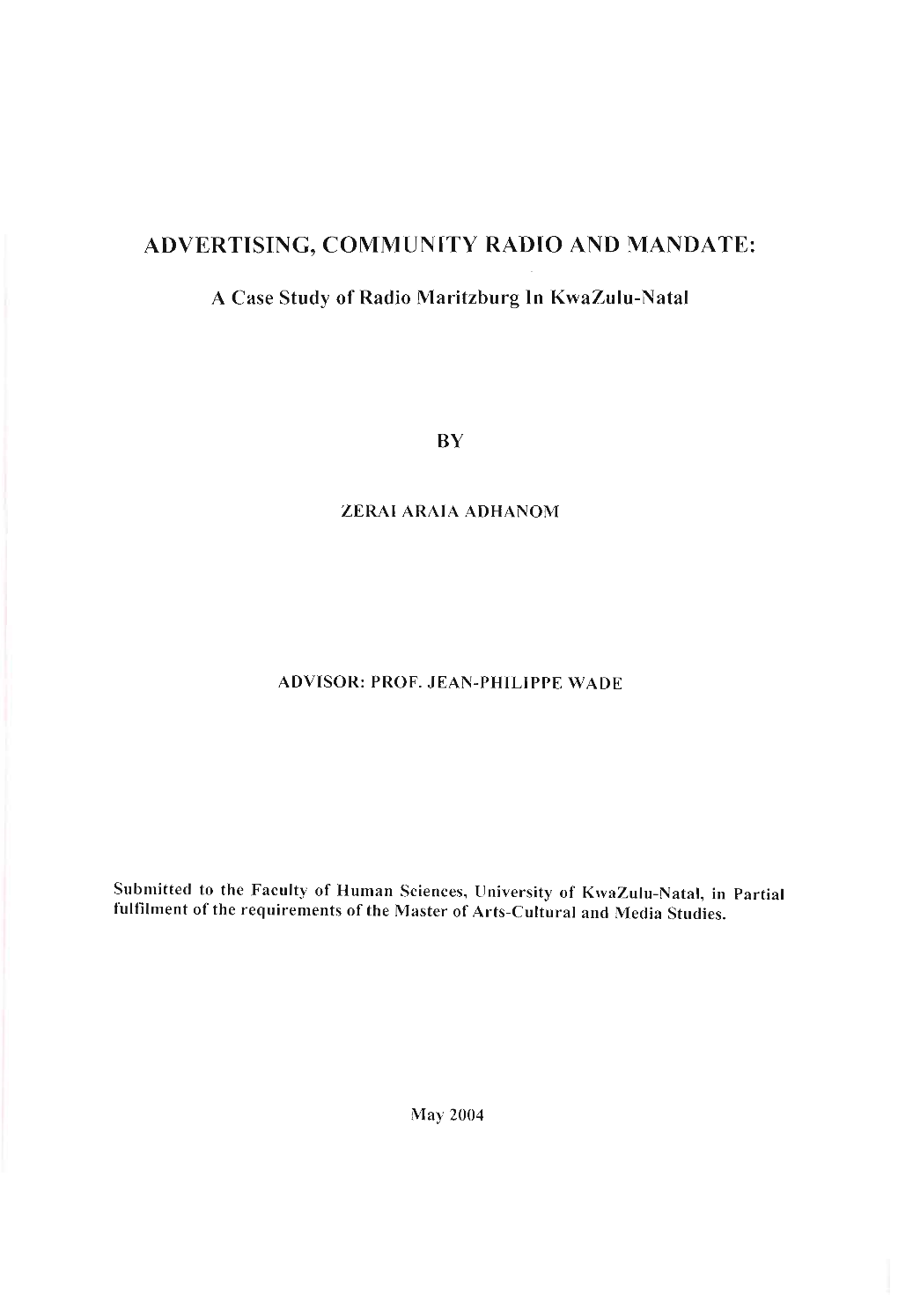 Advertising, Community Radio and Mandate: By