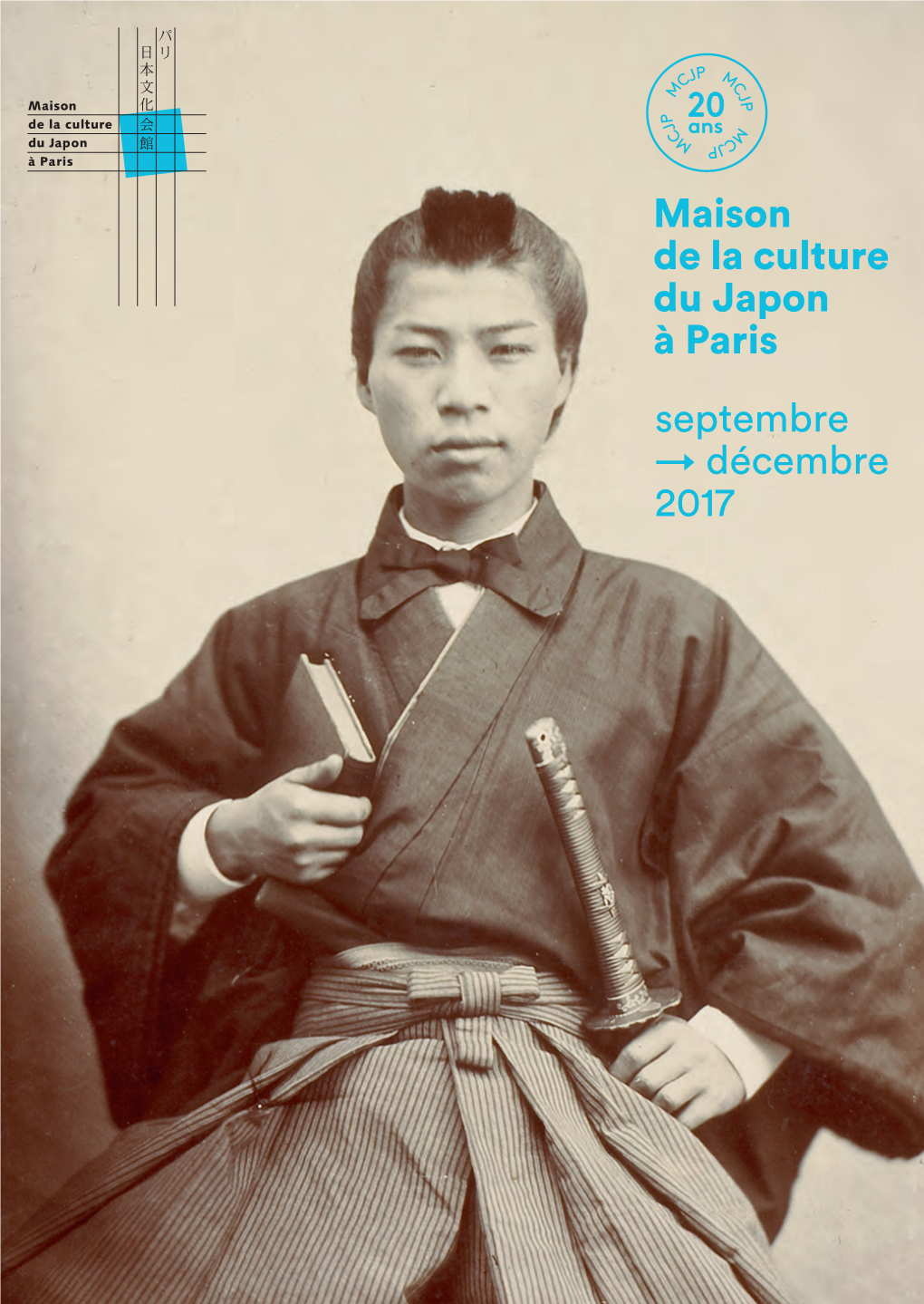 Maison De La Culture Du Japon À Paris Septembre → Décembre 2017 ÉDITO