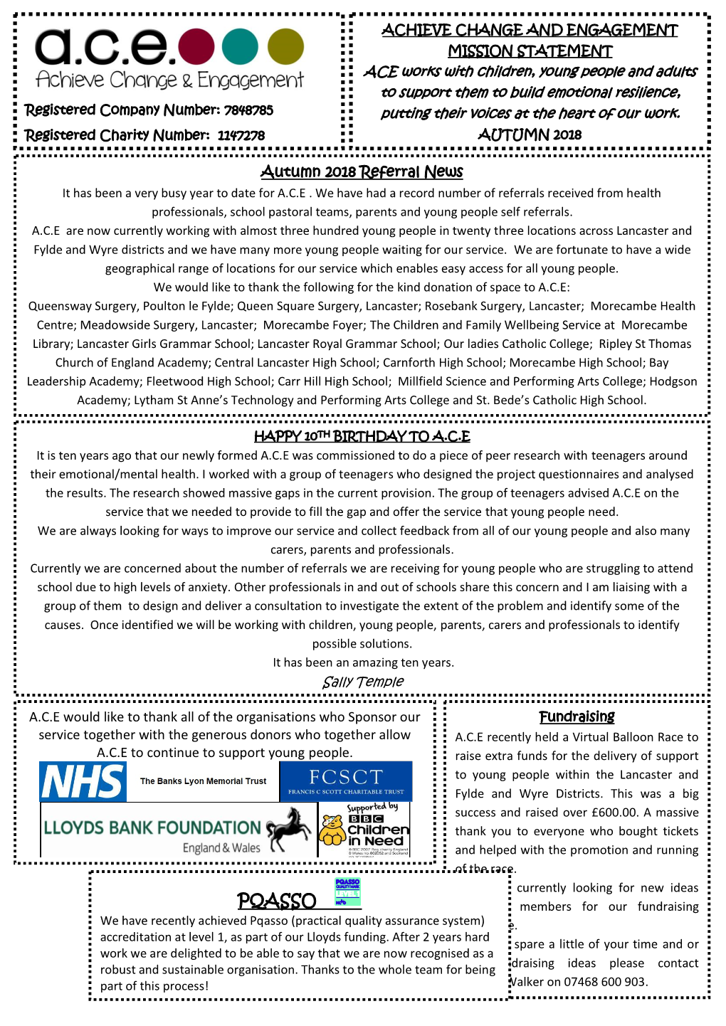 PQASSO and New Members for Our Fundraising We Have Recently Achieved Pqasso (Practical Quality Assurance System)Committee