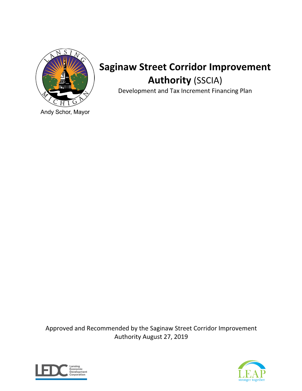Saginaw Street Corridor Improvement Authority (SSCIA) Development and Tax Increment Financing Plan