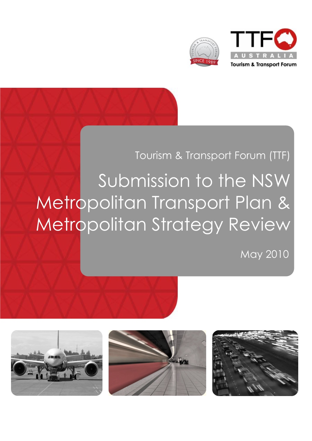 TTF NSW Metro Transport Plan & Metro Strategy Review 2010