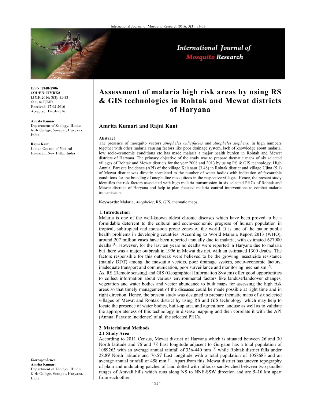 Assessment of Malaria High Risk Areas by Using RS & GIS Technologies In