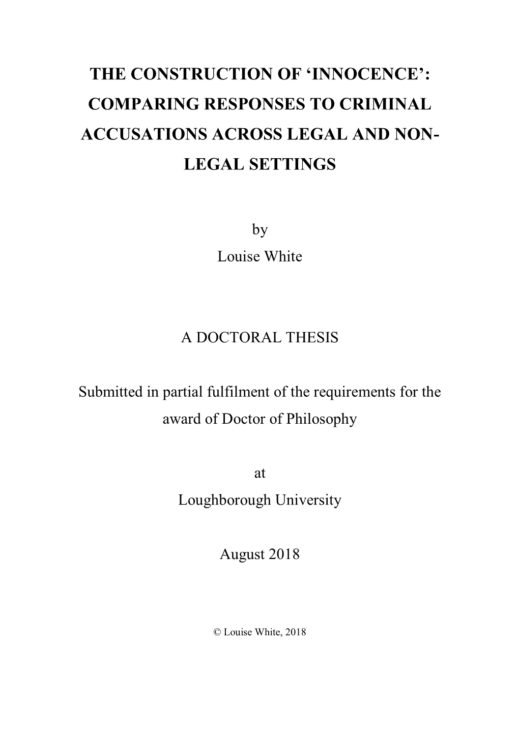 Innocence’: Comparing Responses to Criminal Accusations Across Legal and Non- Legal Settings