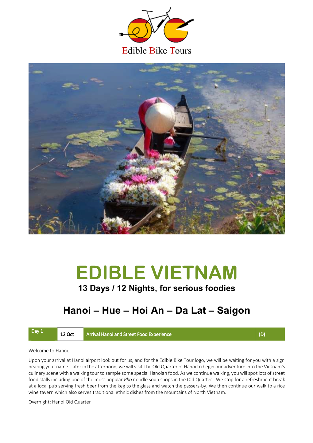 EDIBLE VIETNAM 13 Days / 12 Nights, for Serious Foodies
