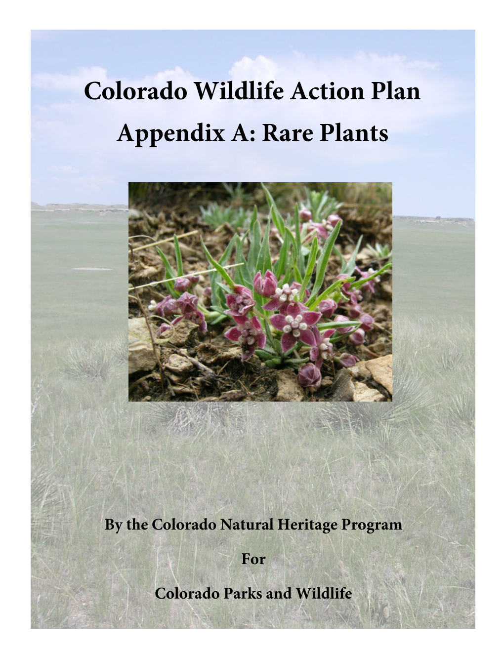 Colorado Wildlife Action Plan Appendix A: Rare Plants