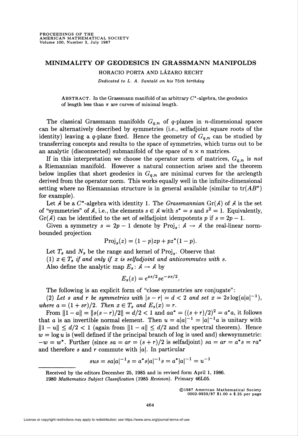 MINIMALITY of GEODESICS in GRASSMANN MANIFOLDS HORACIO PORTA and LÁZARO RECHT Dedicated to L