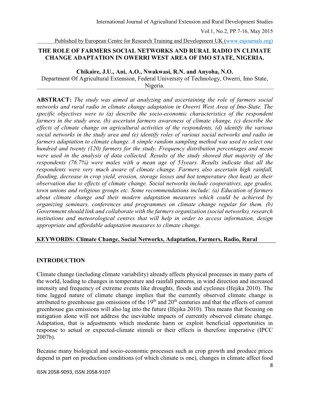 The Role of Farmers Social Networks and Rural Radio in Climate Change Adaptation in Owerri West Area of Imo State, Nigeria