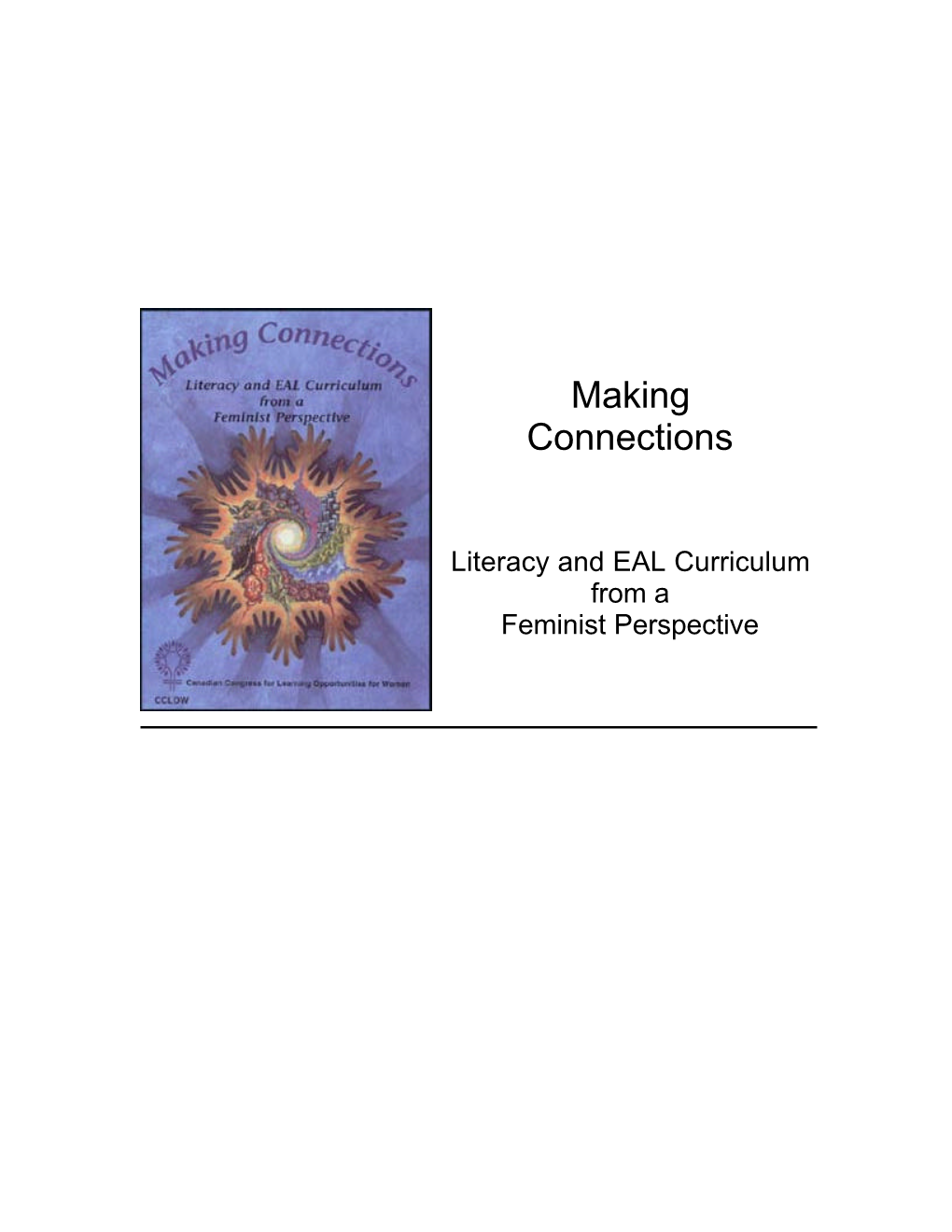 Making Connections: a Literacy And