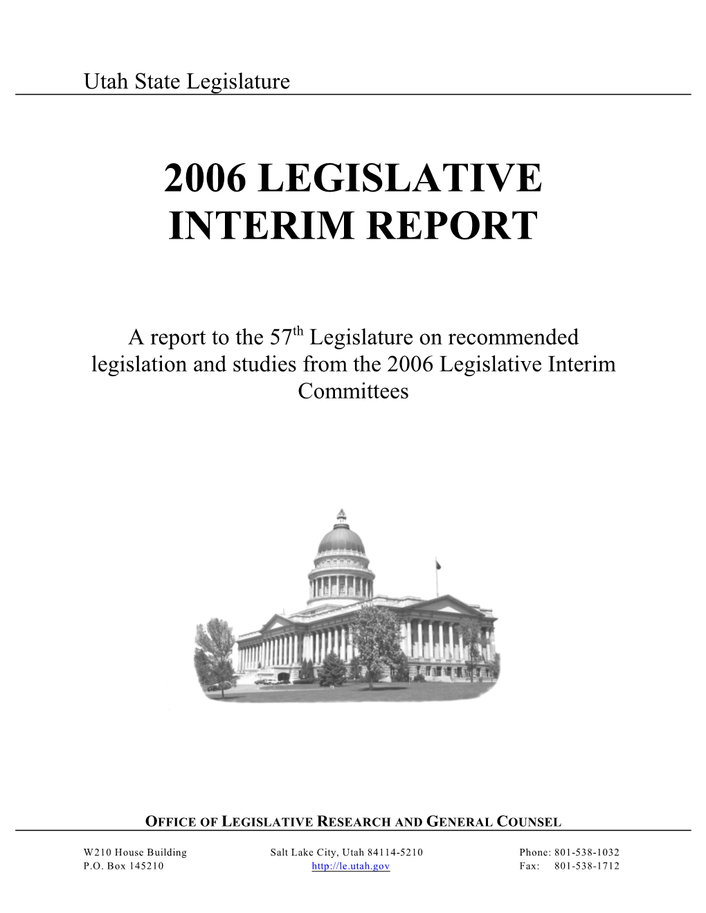 2006 Legislative Interim Report