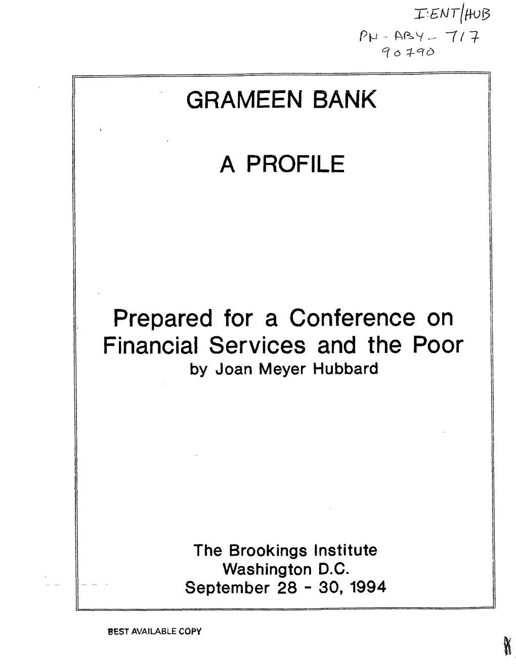 Prepared for a Conference on Financial Services and the Poor by Joan Meyer Hubbard