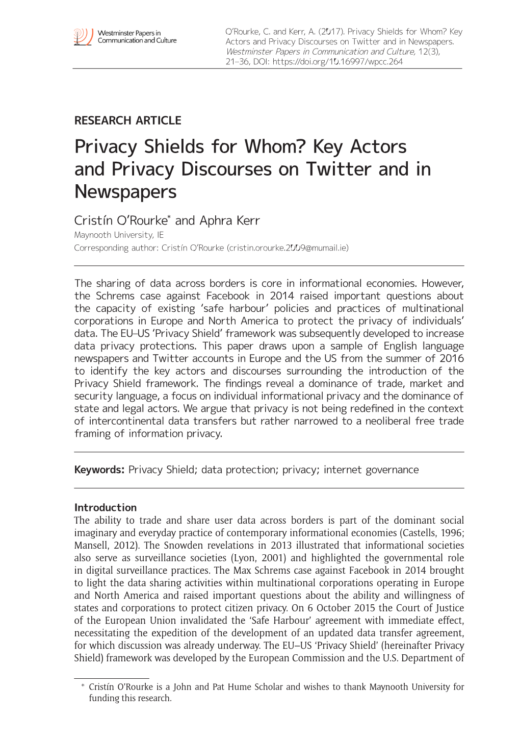 Privacy Shields for Whom? Key Actors and Privacy Discourses on Twitter and in Newspapers