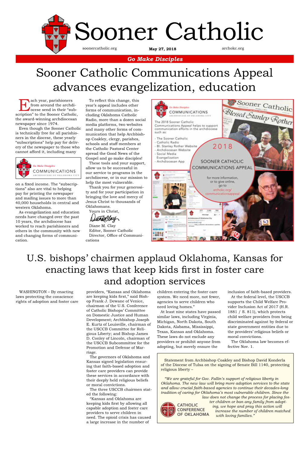 Sooner Catholic Soonercatholic.Org May 27, 2018 Archokc.Org Go Make Disciples Sooner Catholic Communications Appeal Advances Evangelization, Education