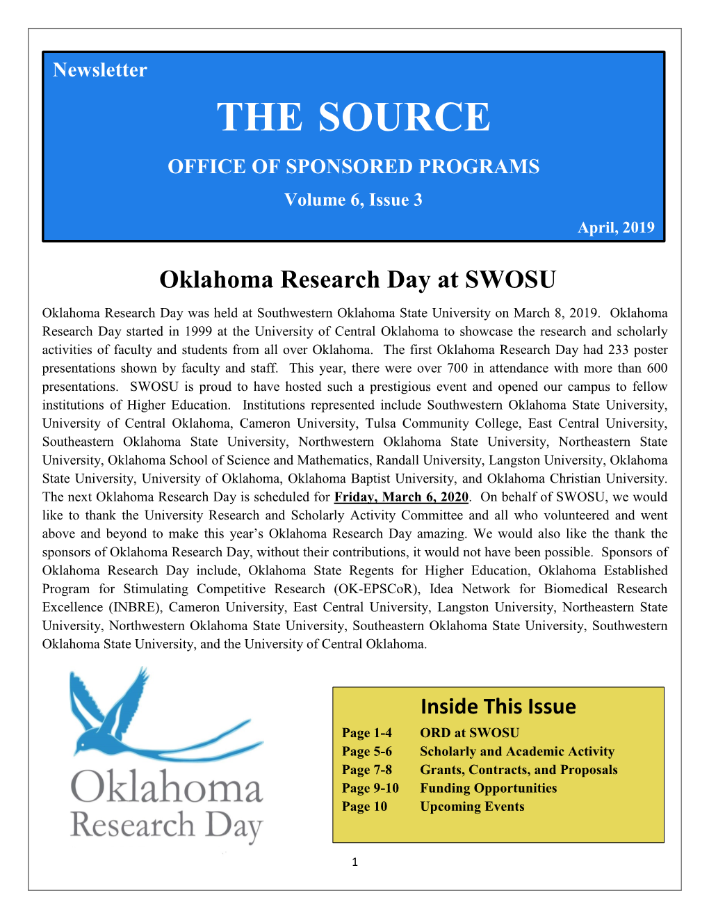 Oklahoma Research Day at SWOSU Oklahoma Research Day Was Held at Southwestern Oklahoma State University on March 8, 2019