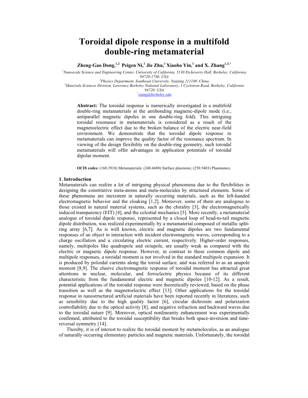 Toroidal Dipole Response in a Multifold Double-Ring Metamaterial