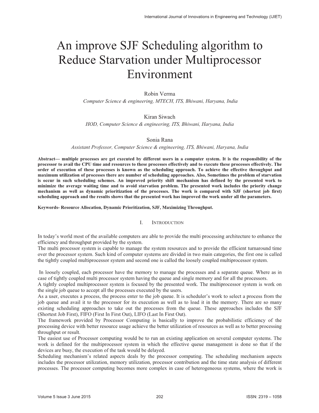 An Improve SJF Scheduling Algorithm to Reduce Starvation Under Multiprocessor Environment