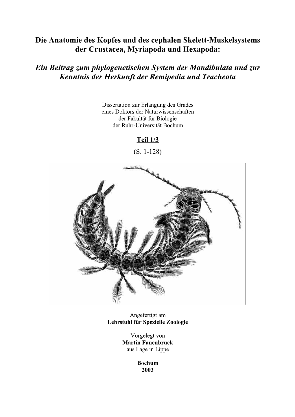 Die Anatomie Des Kopfes Und Des Cephalen Skelett-Muskelsystems Der Crustacea, Myriapoda Und Hexapoda