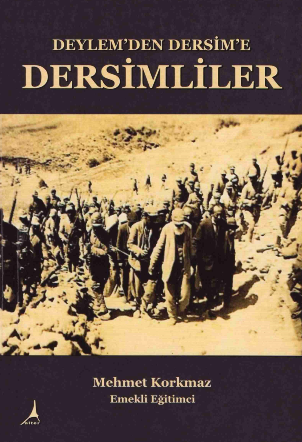 Deylem'den Dersim'e Dersimliler