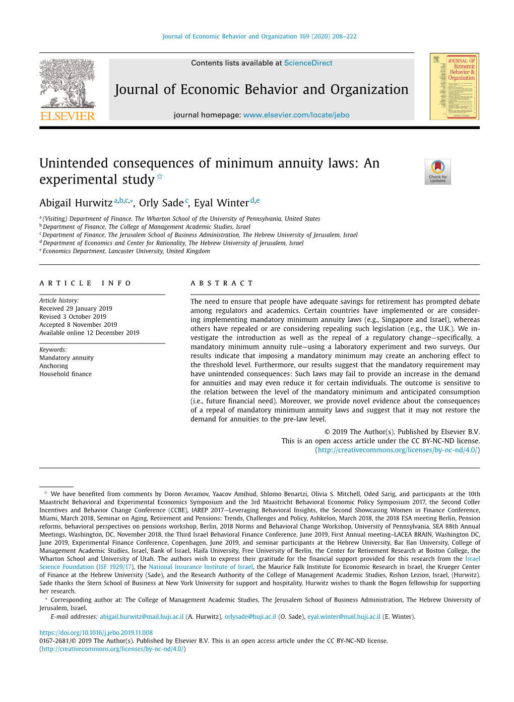 Unintended Consequences of Minimum Annuity Laws: an ✩ Experimental Study