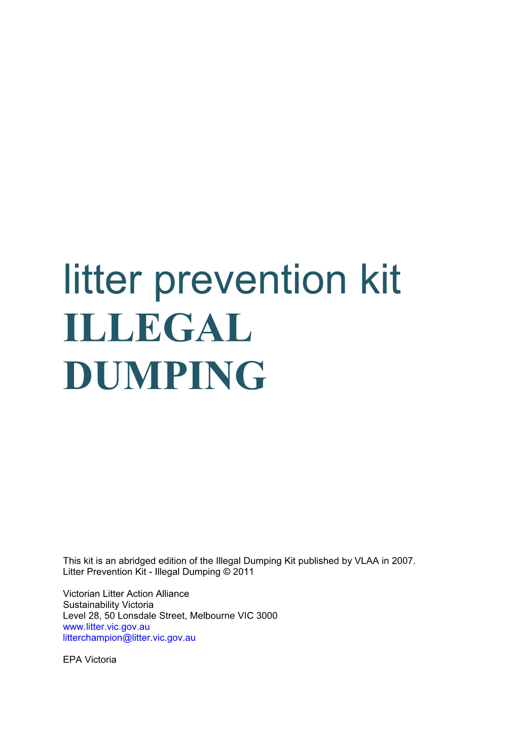 Litter Prevention Kit