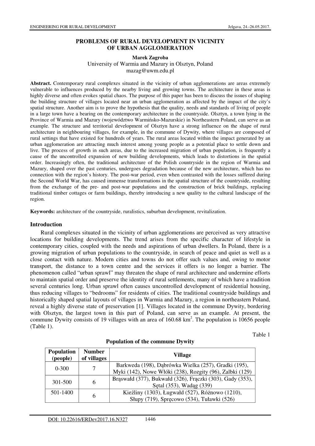 PROBLEMS of RURAL DEVELOPMENT in VICINITY of URBAN AGGLOMERATION Marek Zagroba University of Warmia and Mazury in Olsztyn, Poland Mazag@Uwm.Edu.Pl